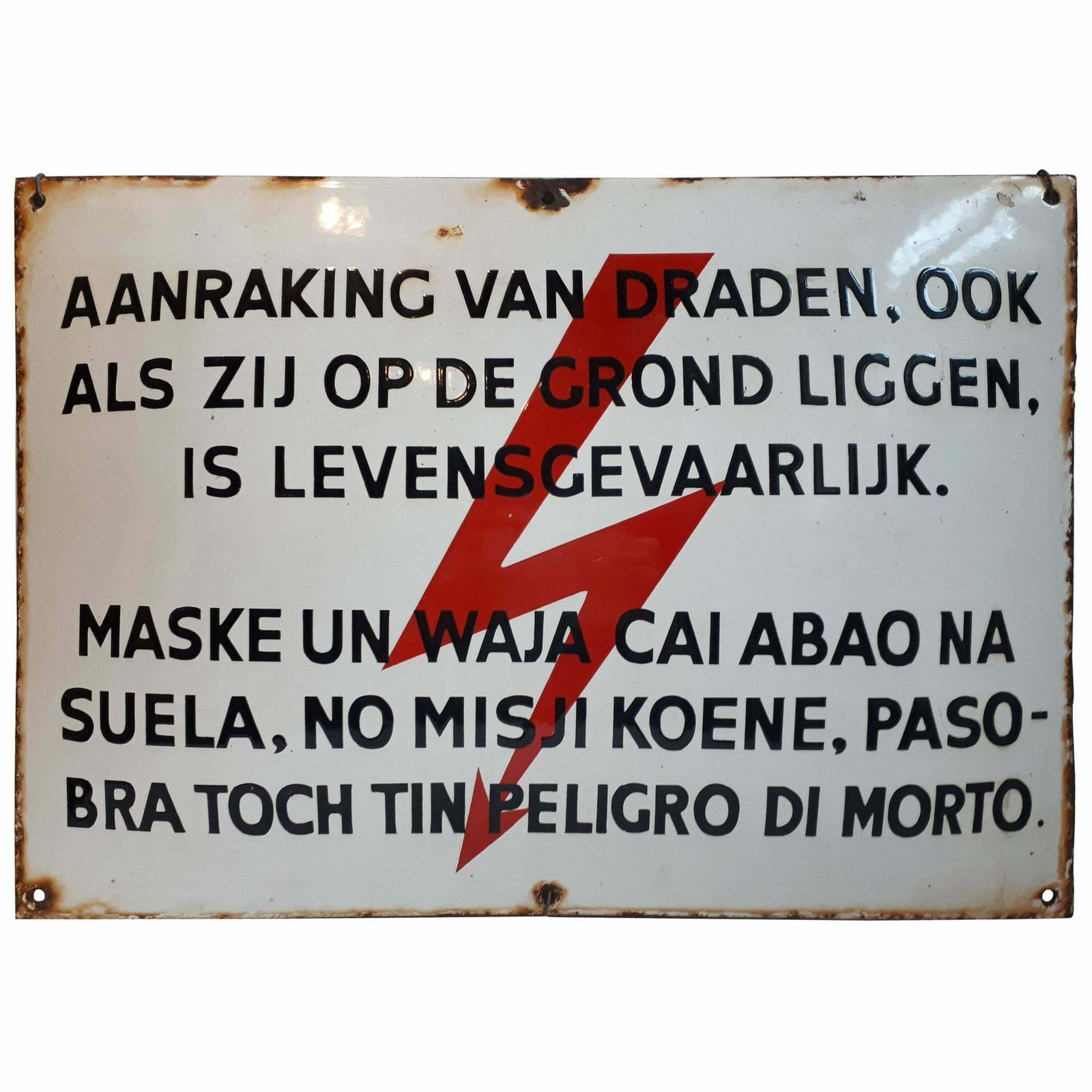 Enamel Warning Sign In Dutch And Papiamentu / Papiamento Language