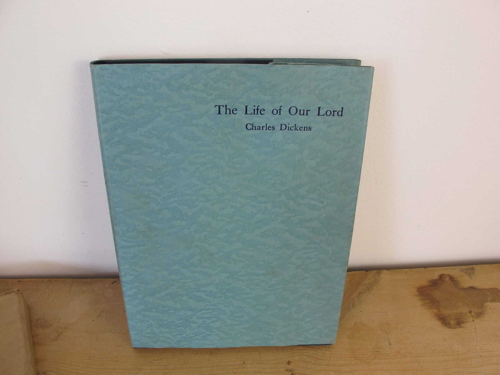The Life Of Our Lord By Charles Dickens   Written In 1849 Expressly For His Children   First Edition 1934. Original Dust Jacket And Box photo Home Decor