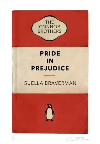 The Connor Brothers Pride In Prejudice (Suella Braverman), 2023