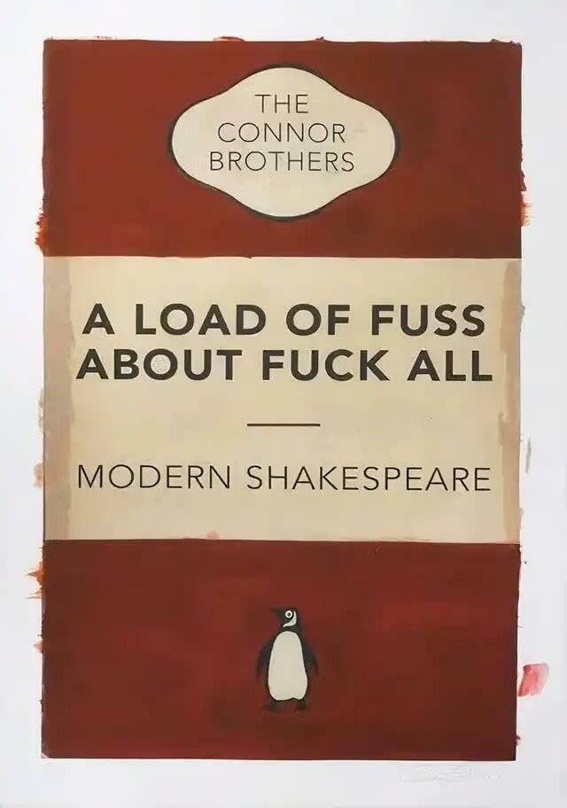 The Connor Brothers A Load Of Fuss About Fuck All (Penguin   Red), 2018