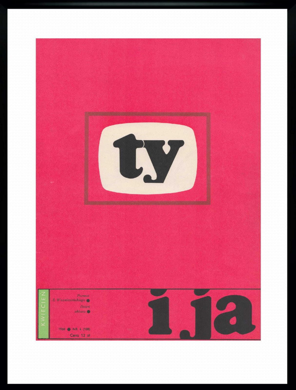 Framed Cover Of The Monthly Magazine Ty I Ja, Author: Henryk Tomaszewski, 04/1969 photo furniture