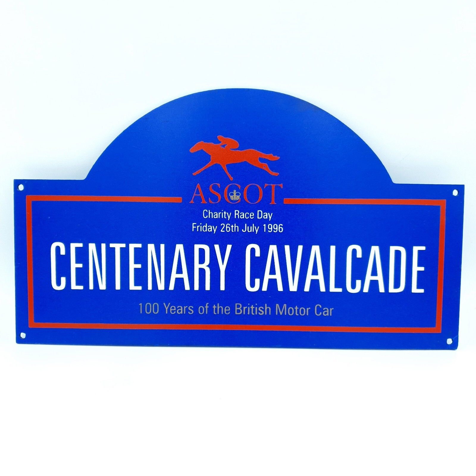 Rare Ascot Sign Centenary Cavalcade Charity Race 1996 100 Yrs British Motor Car