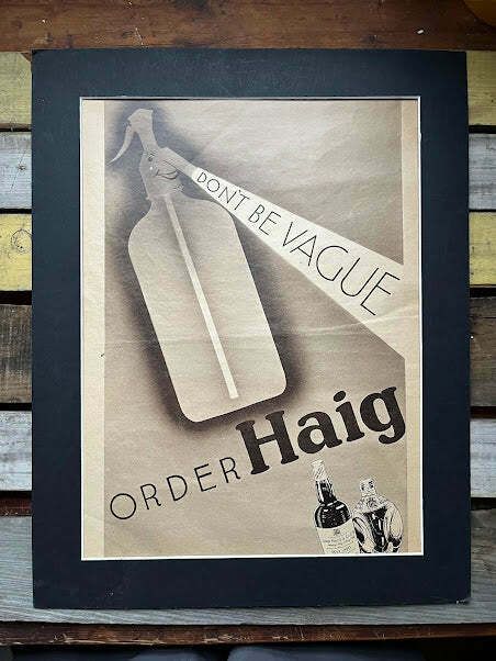 Vintage Advertising Print   1930's Haig Whisky   Don't Be Vague..