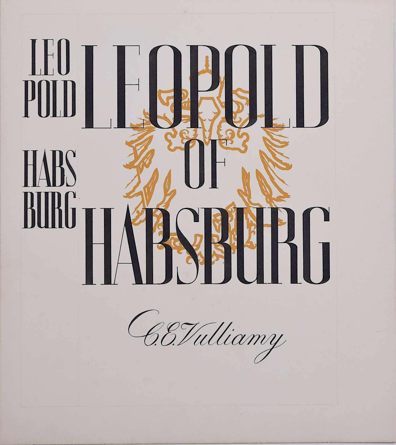 Vivian Bewick Leopold Of Habsburg, Original Vintage Book Cover