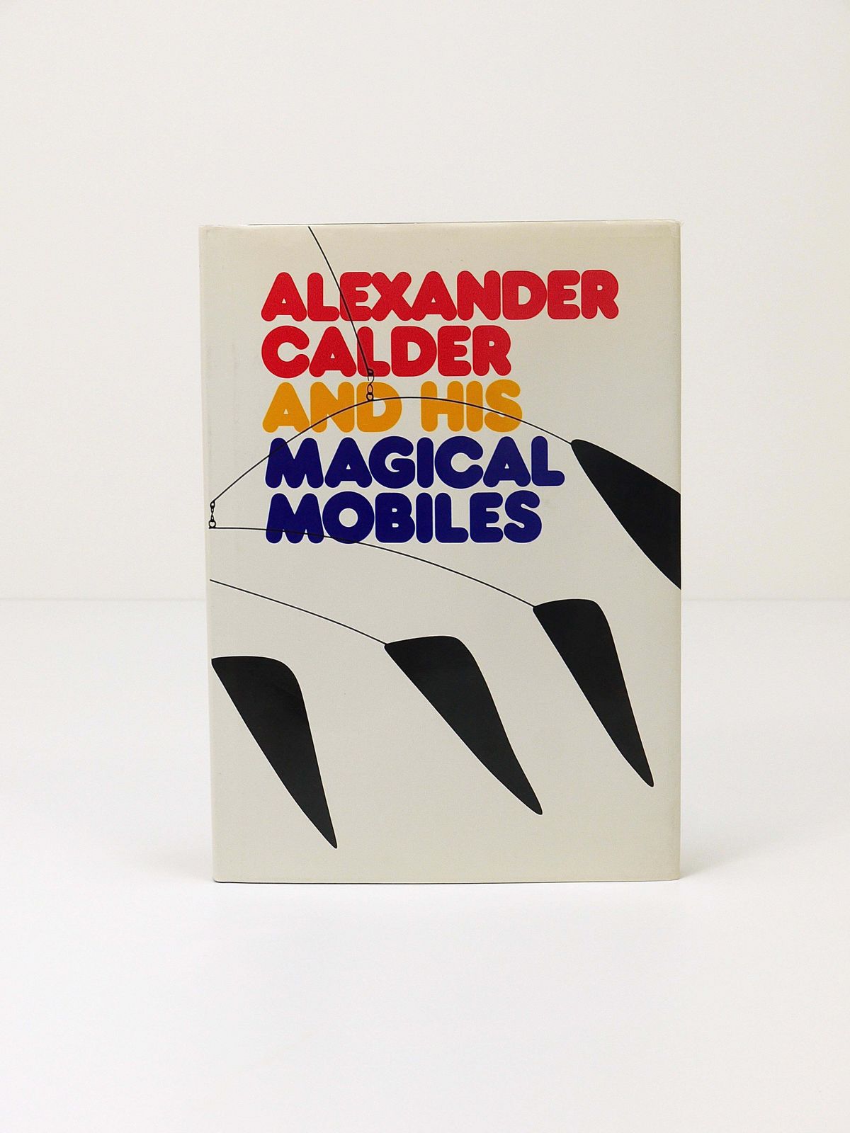 Alexander Calder And His Magical Mobiles Art Book, Lipman & Aspinwal, 1st Ed. photo 258.0