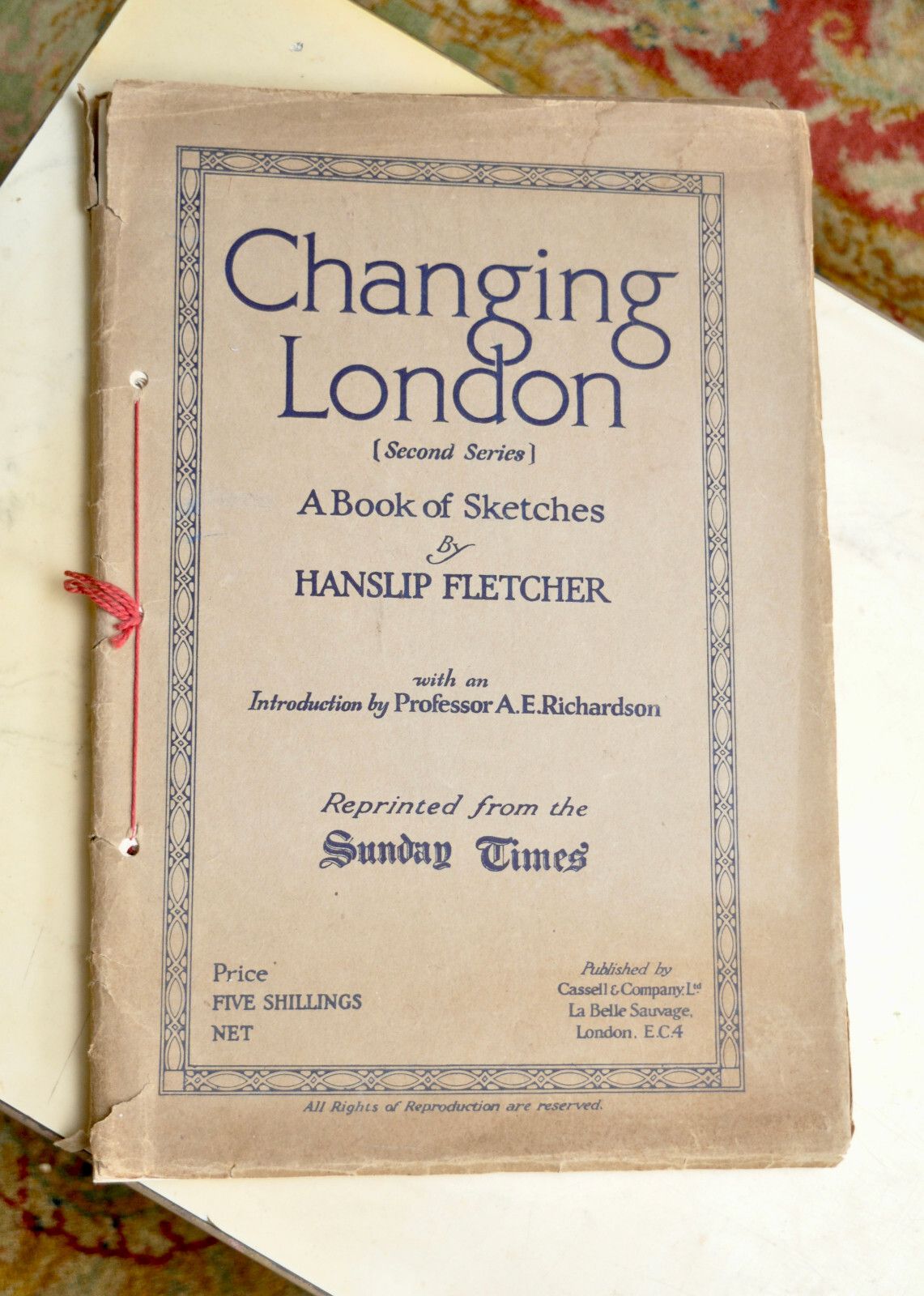 Changing London, A Book Of Sketches, Hanslip Fletcher, 1st Edition 1925