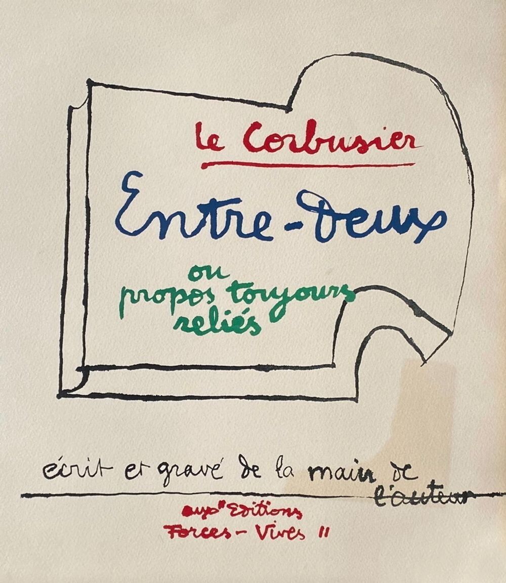 Le Corbusier (1887 1965) Entre Deux Original Lithograph On Vellum 1964