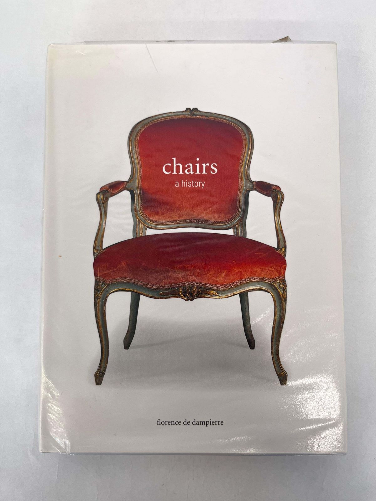 Chairs: A History By Florence De Dampierre photo for sale
