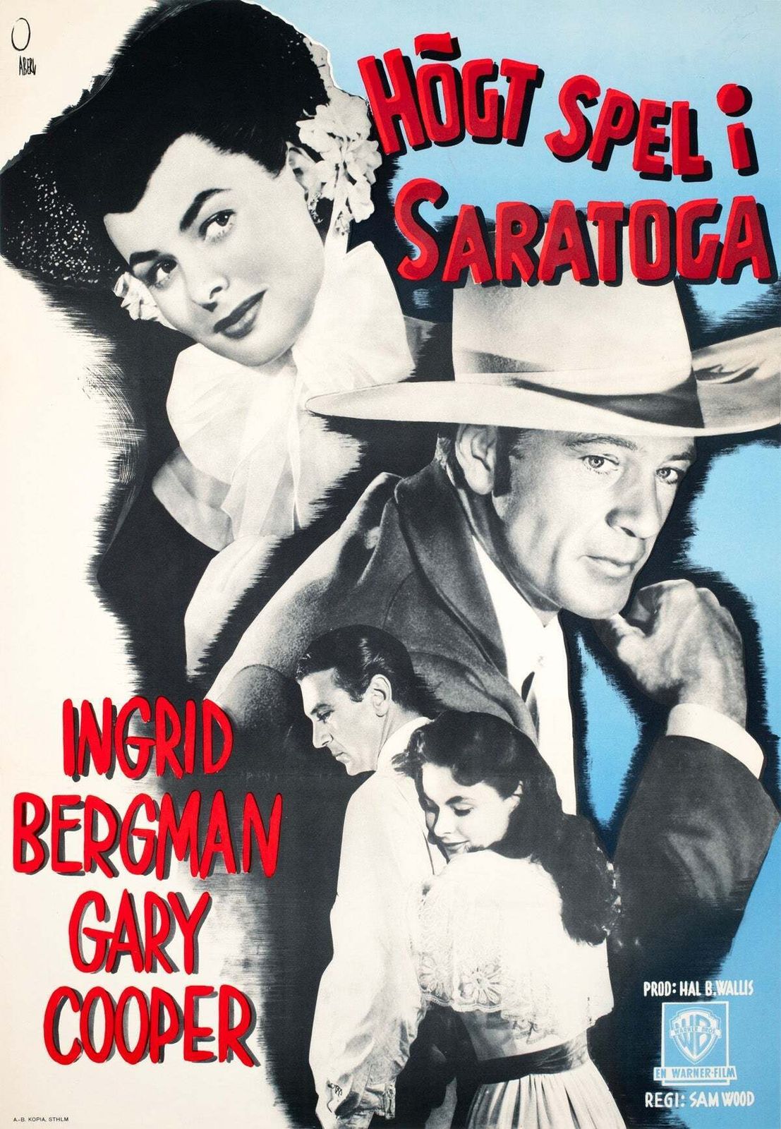 Saratoga Trunk 1946 Zweedse filmaffiche, Gösta Åberg
