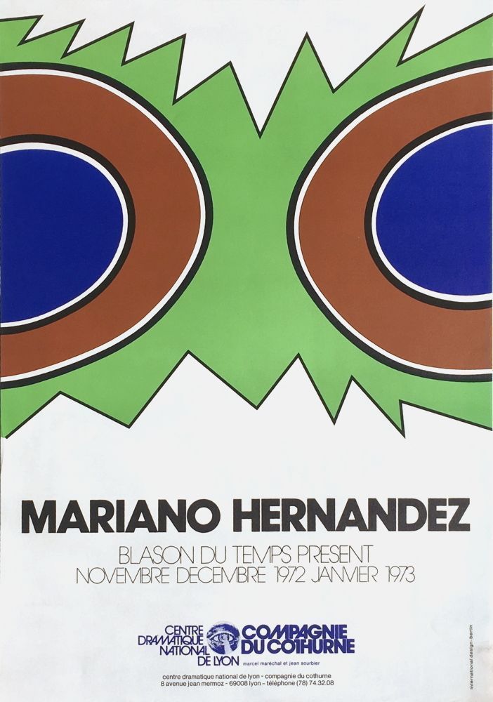 Hernandez Mariano (Born 1928)   Poster In Trichromy   Exhibition Center Dramatique De Lyon 1973