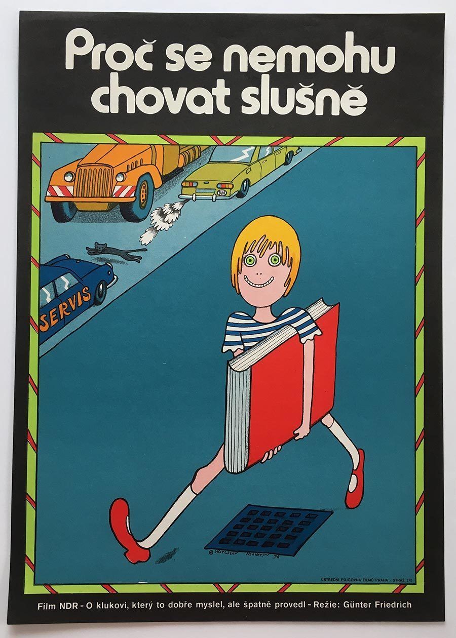 Movie Poster, Why Can't I Behave, Vratislav Hlavatý, 1976