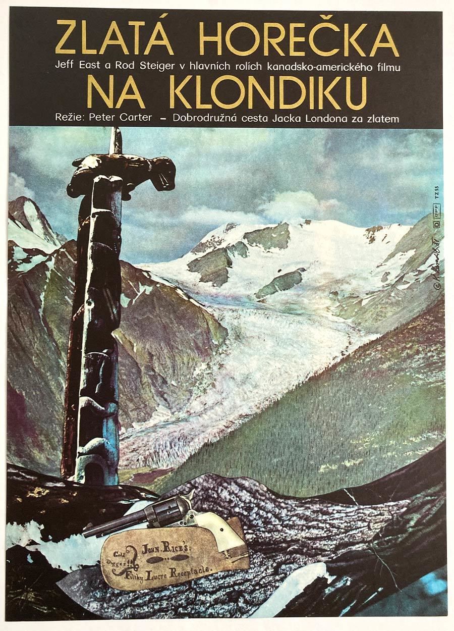 Movie Poster, Klondike Fever, Karel Zavadil, 1981